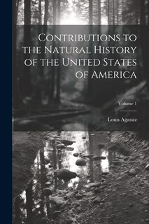 Front cover_Contributions to the Natural History of the United States of America; Volume 1