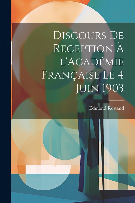 Couverture_Discours de réception à l'Académie française le 4 juin 1903