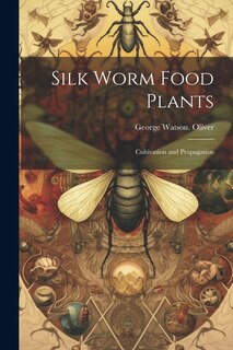 Front cover_Silk Worm Food Plants