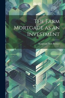 Couverture_The Farm Mortgage as an Investment