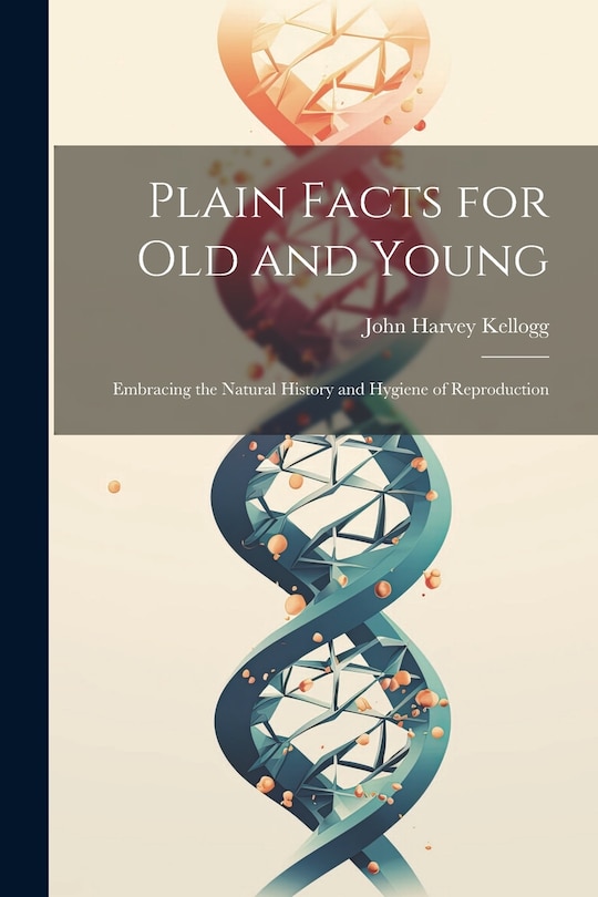 Front cover_Plain Facts for Old and Young