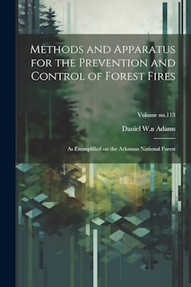 Front cover_Methods and Apparatus for the Prevention and Control of Forest Fires