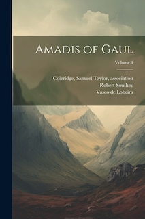 Amadis of Gaul; Volume 4