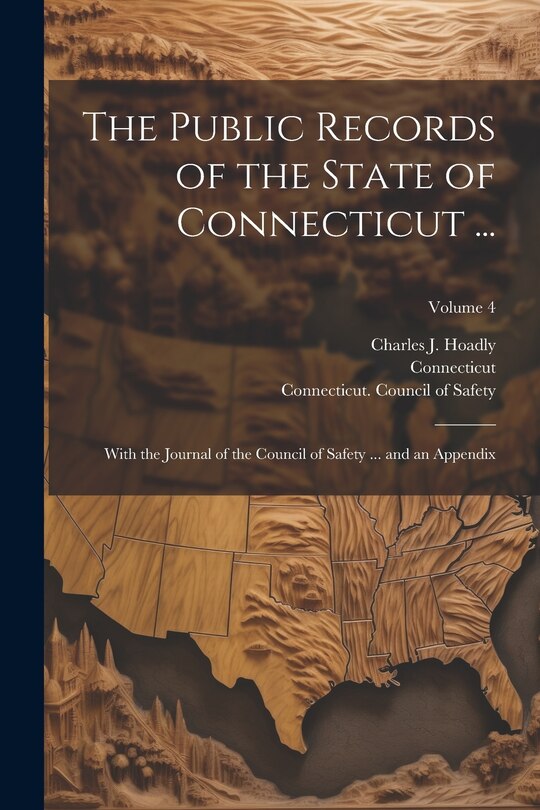 Couverture_The Public Records of the State of Connecticut ...