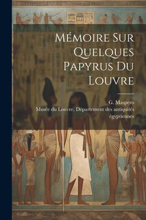 Front cover_Mémoire sur quelques papyrus du Louvre