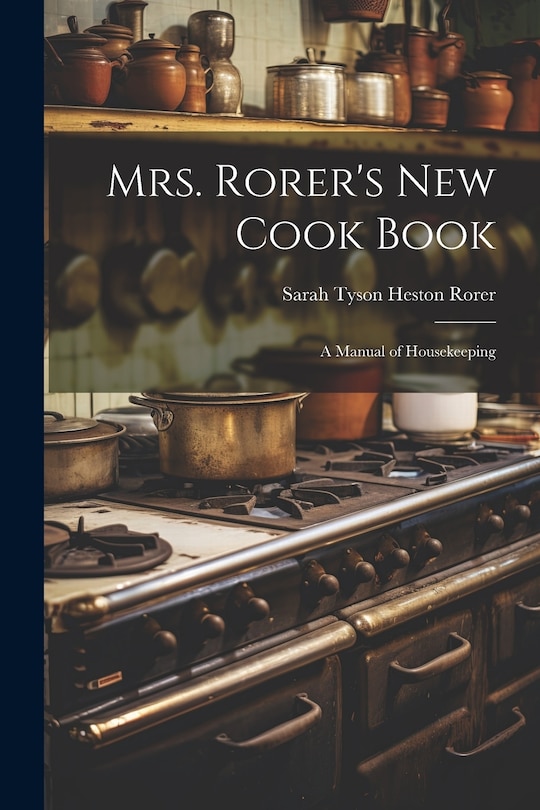 Couverture_Mrs. Rorer's New Cook Book