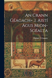 Front cover_An Crann Géagach= .1. Aistí Agus Mion-sgéalta