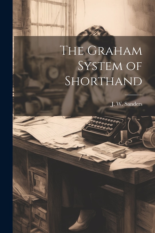 Front cover_The Graham System of Shorthand