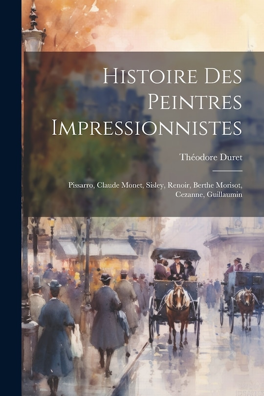 Front cover_Histoire des peintres impressionnistes