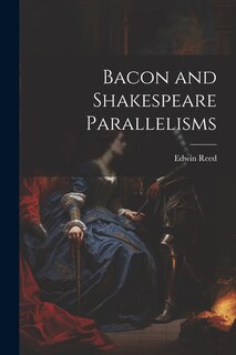 Couverture_Bacon and Shakespeare Parallelisms