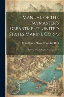 Couverture_Manual of the Paymaster's Department, United States Marine Corps
