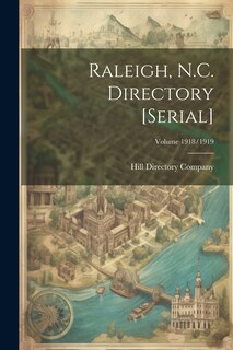Couverture_Raleigh, N.C. Directory [serial]; Volume 1918/1919