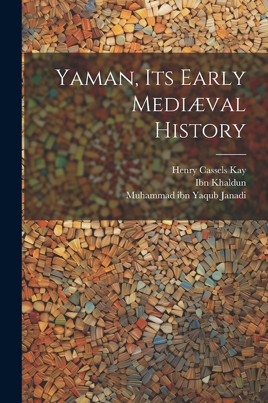 Front cover_Yaman, Its Early Mediæval History