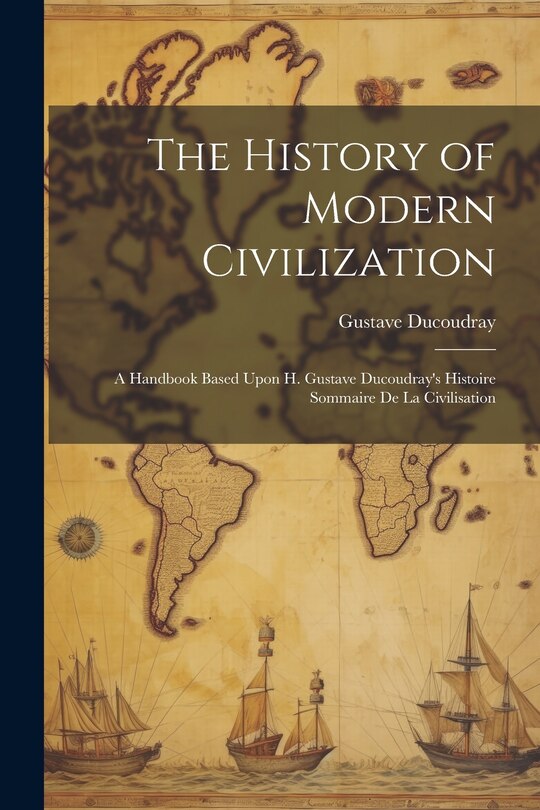 Front cover_The History of Modern Civilization
