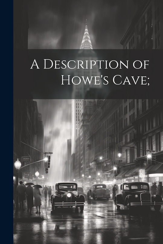 Front cover_A Description of Howe's Cave;
