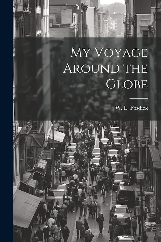 Front cover_My Voyage Around the Globe