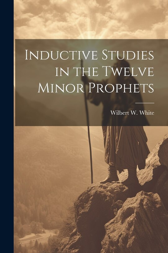 Couverture_Inductive Studies in the Twelve Minor Prophets