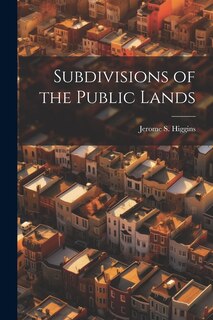 Front cover_Subdivisions of the Public Lands