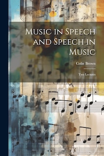 Couverture_Music in Speech and Speech in Music