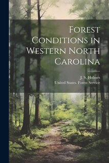 Front cover_Forest Conditions in Western North Carolina