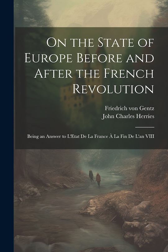 Couverture_On the State of Europe Before and After the French Revolution