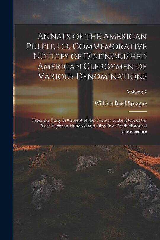 Couverture_Annals of the American Pulpit, or, Commemorative Notices of Distinguished American Clergymen of Various Denominations