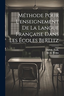 Front cover_Méthode pour l'enseignement de la langue française dans les écoles Berlitz