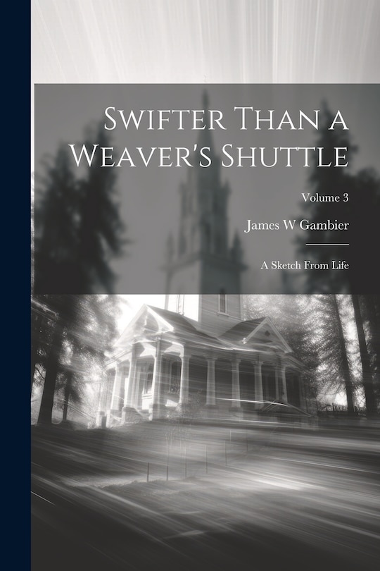 Couverture_Swifter Than a Weaver's Shuttle