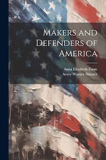 Couverture_Makers and Defenders of America