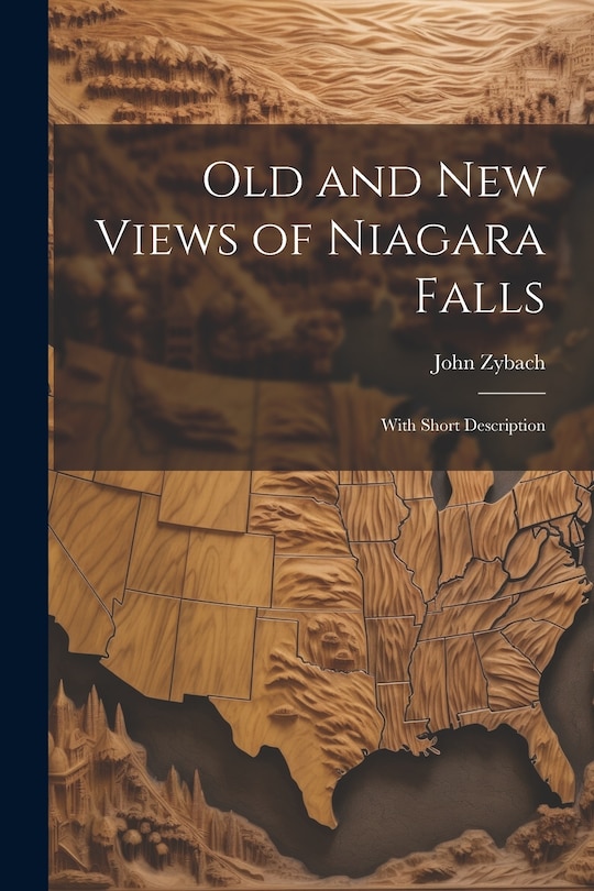 Front cover_Old and New Views of Niagara Falls