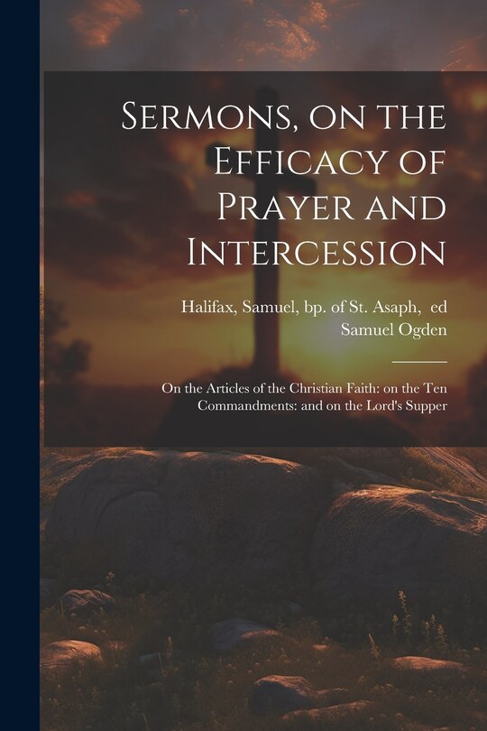 Front cover_Sermons, on the Efficacy of Prayer and Intercession