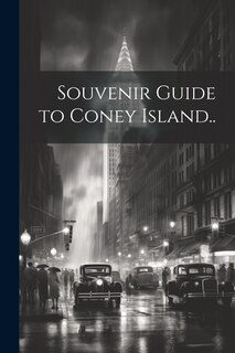 Couverture_Souvenir Guide to Coney Island..