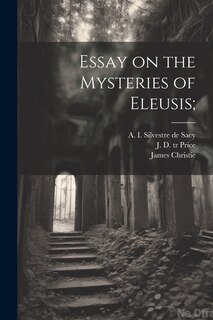 Couverture_Essay on the Mysteries of Eleusis;