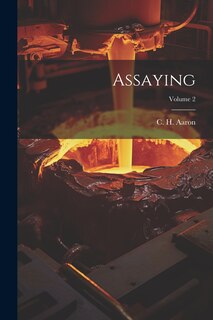 Front cover_Assaying; Volume 2