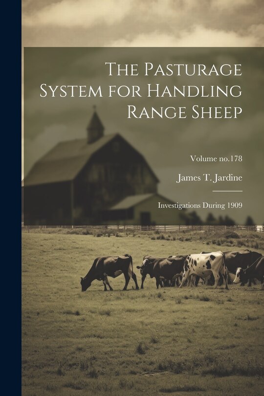 Front cover_The Pasturage System for Handling Range Sheep