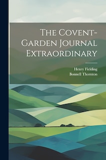 Couverture_The Covent-Garden Journal Extraordinary