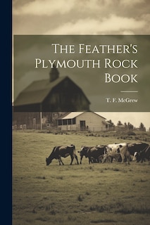 Couverture_The Feather's Plymouth Rock Book