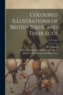 Front cover_Coloured Illustrations of British Birds, and Their Eggs; v. 6 (1849)