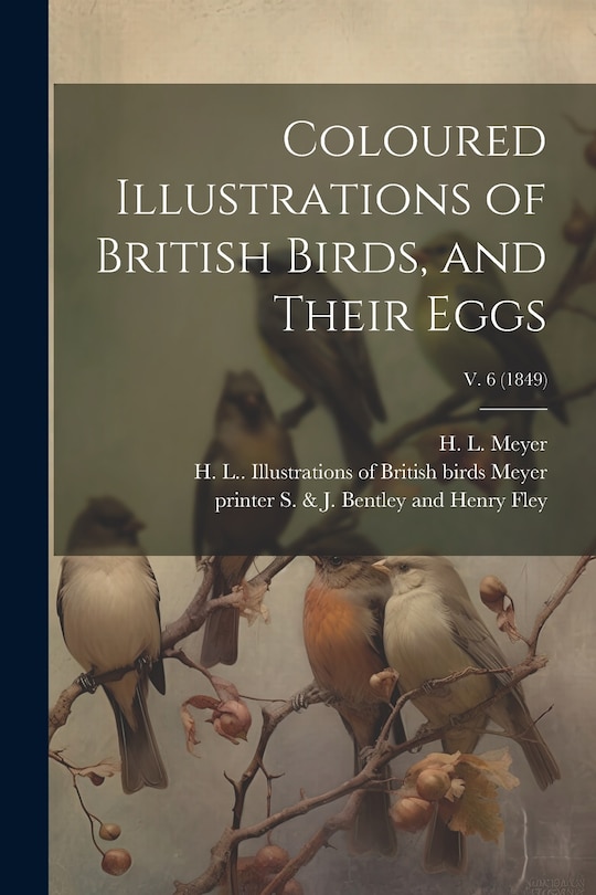 Front cover_Coloured Illustrations of British Birds, and Their Eggs; v. 6 (1849)