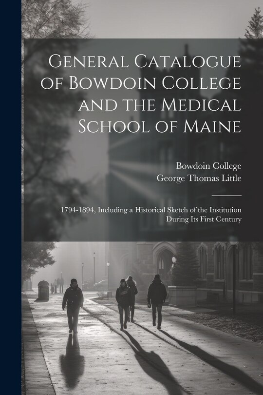 Front cover_General Catalogue of Bowdoin College and the Medical School of Maine
