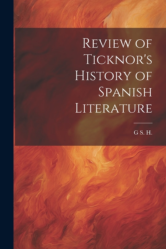 Couverture_Review of Ticknor's History of Spanish Literature