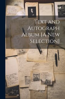 Front cover_Text and Autograph Album [A New Selection]