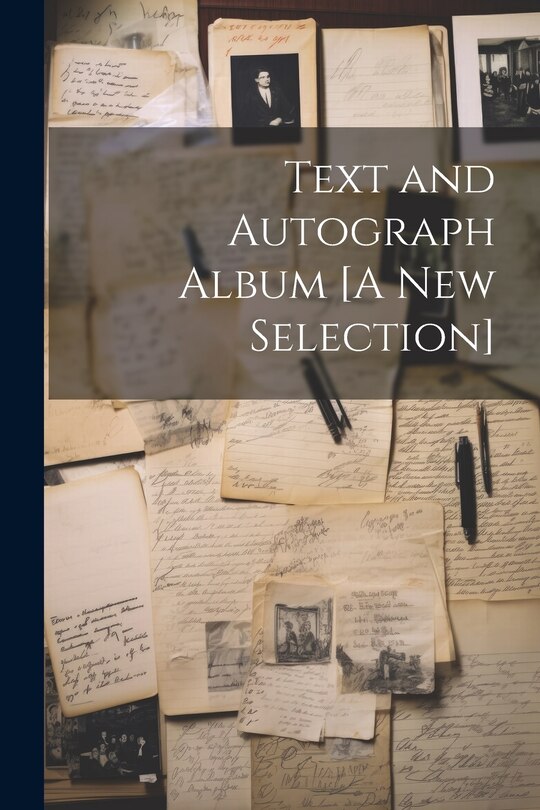 Front cover_Text and Autograph Album [A New Selection]