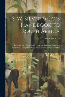Couverture_S. W. Silver & Co.'s Handbook to South Africa