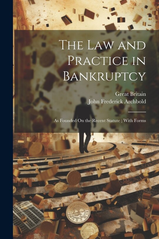 Front cover_The Law and Practice in Bankruptcy