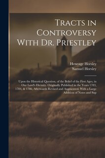 Front cover_Tracts in Controversy With Dr. Priestley