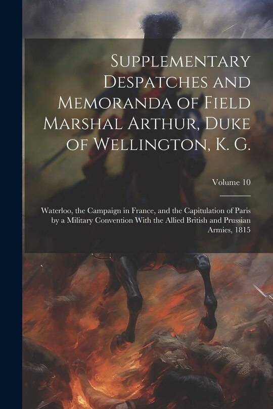 Couverture_Supplementary Despatches and Memoranda of Field Marshal Arthur, Duke of Wellington, K. G.