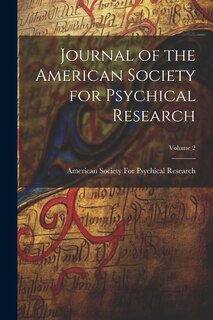 Front cover_Journal of the American Society for Psychical Research; Volume 2