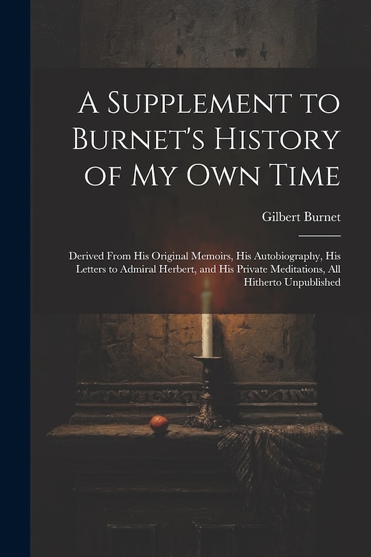 Front cover_A Supplement to Burnet's History of My Own Time
