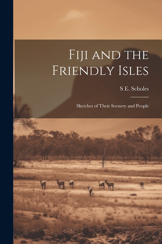 Front cover_Fiji and the Friendly Isles